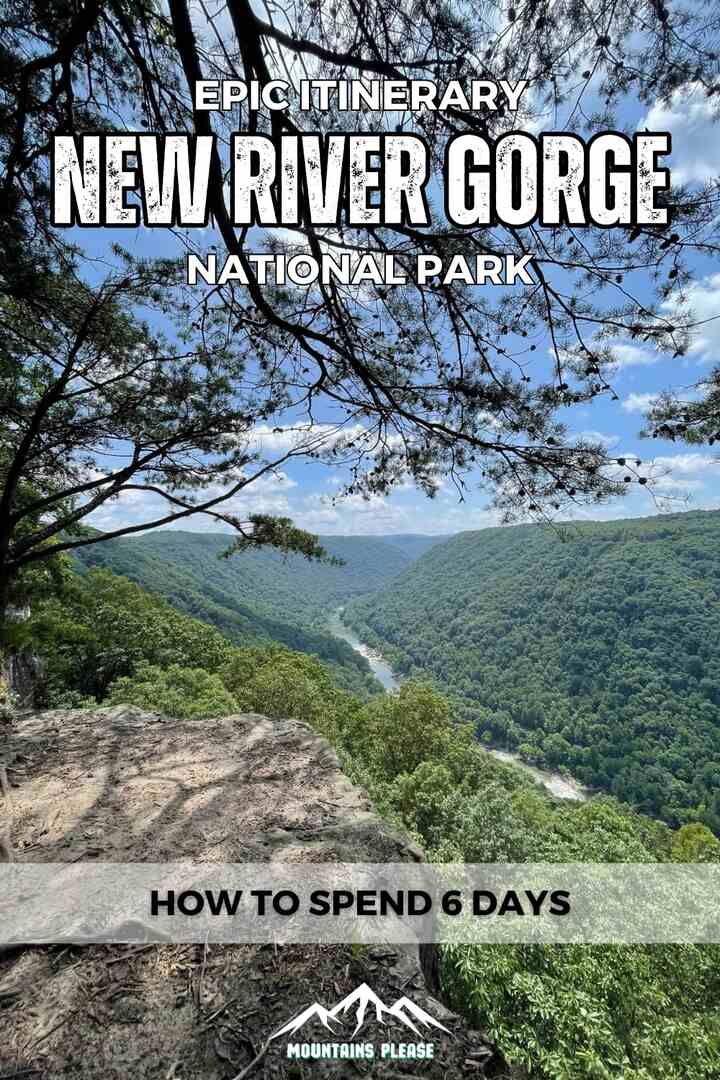 New River Gorge Itinerary: The Perfect 6-Day National Park Trip