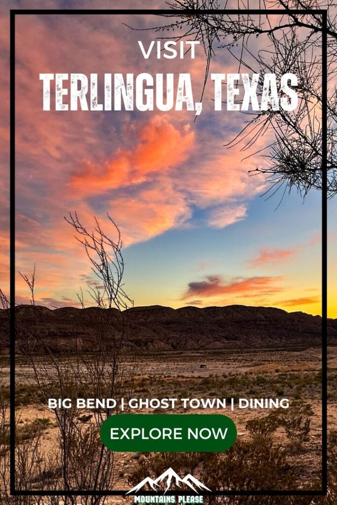 Pinterest pin for things to do in Terlingua Texas.
