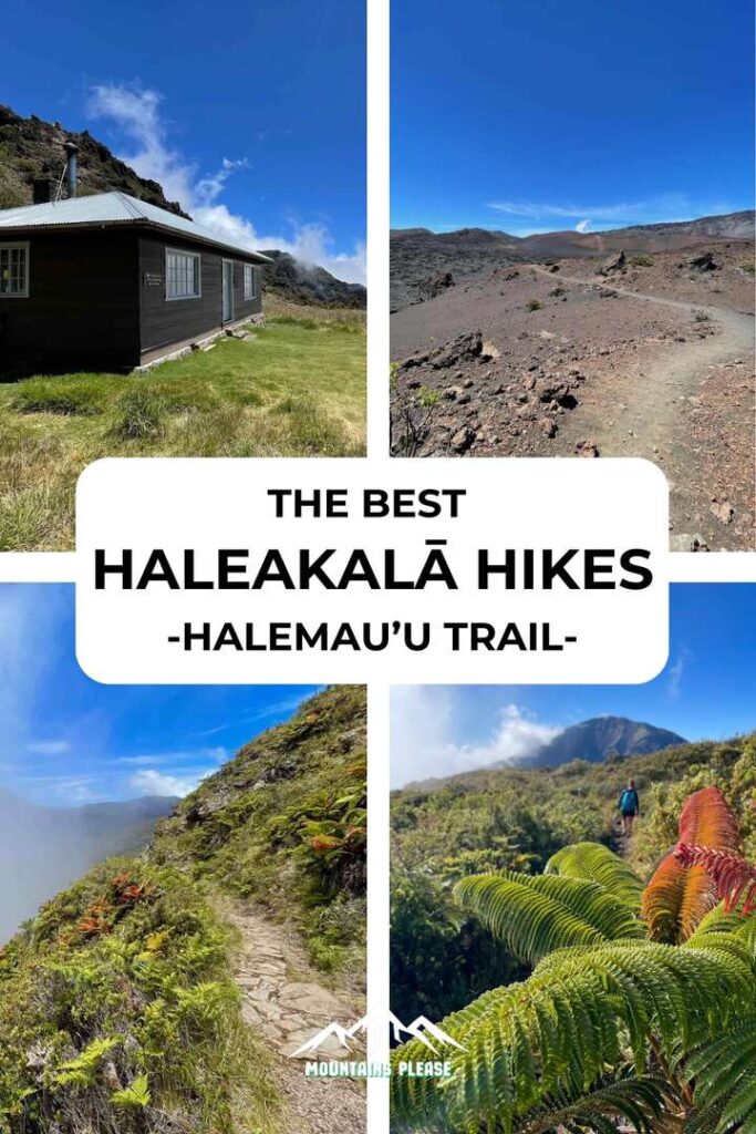 The Best Haleakala hikes Pinterest pin 1 with 4 pictures.