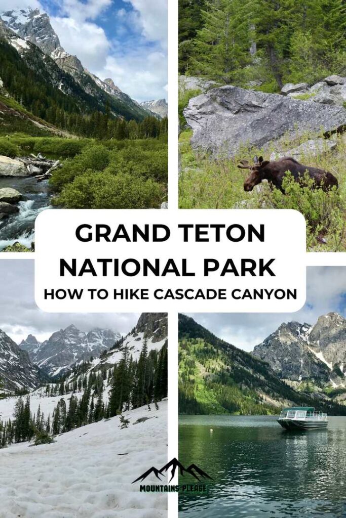 A Pinterest Pin featuring 4 photos for the Cascade Canyon hike in the Tetons.