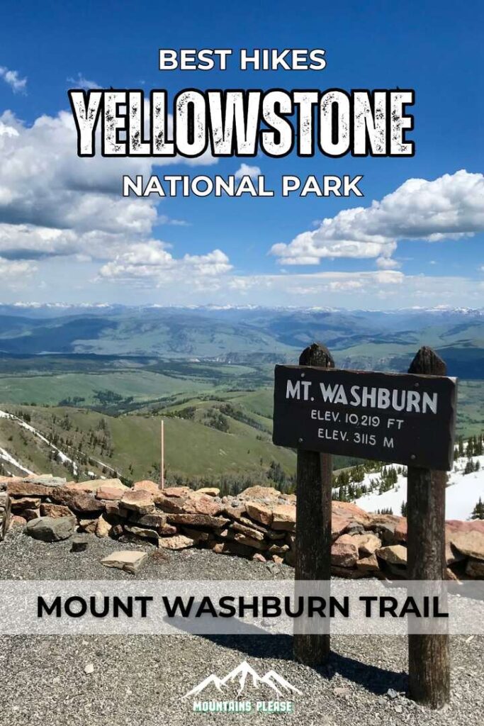 A Pinterest Pin for Best Hikes in Yellowstone - Mount Washburn.
