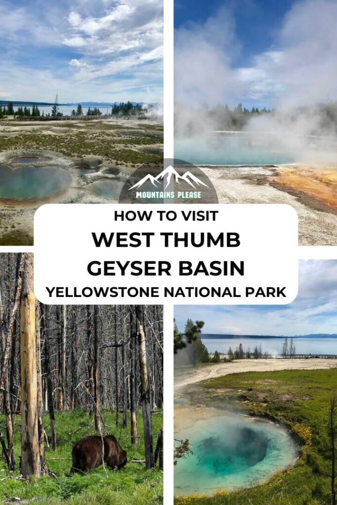 A Pinterest Pin for how to visit West Thumb Geyser Basin.